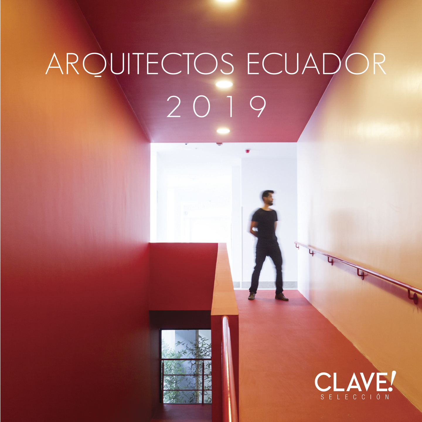 Portada Especial Arquitectos Ecuador 2019 - CLAVE