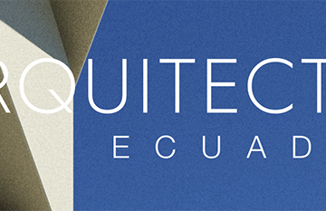 Especial Arquitectos Ecuador 2025 - Revista CLAVE!